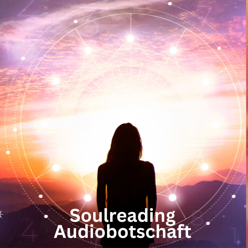 Soulreading Audiobotschaft